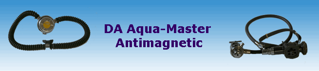 DA Aqua-Master 
Antimagnetic