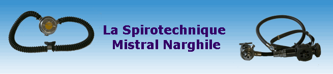 La Spirotechnique 
Mistral Narghile