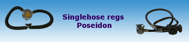 Singlehose regs 
Poseidon